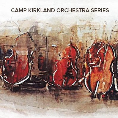 Camp Kirkland Orchestra Series (Copy) (Copy) (Copy) (Copy) (Copy) (Copy) (Copy) (Copy) (Copy) (Copy) (Copy) (Copy) (Copy) (Copy) (Copy) (Copy) (Copy)