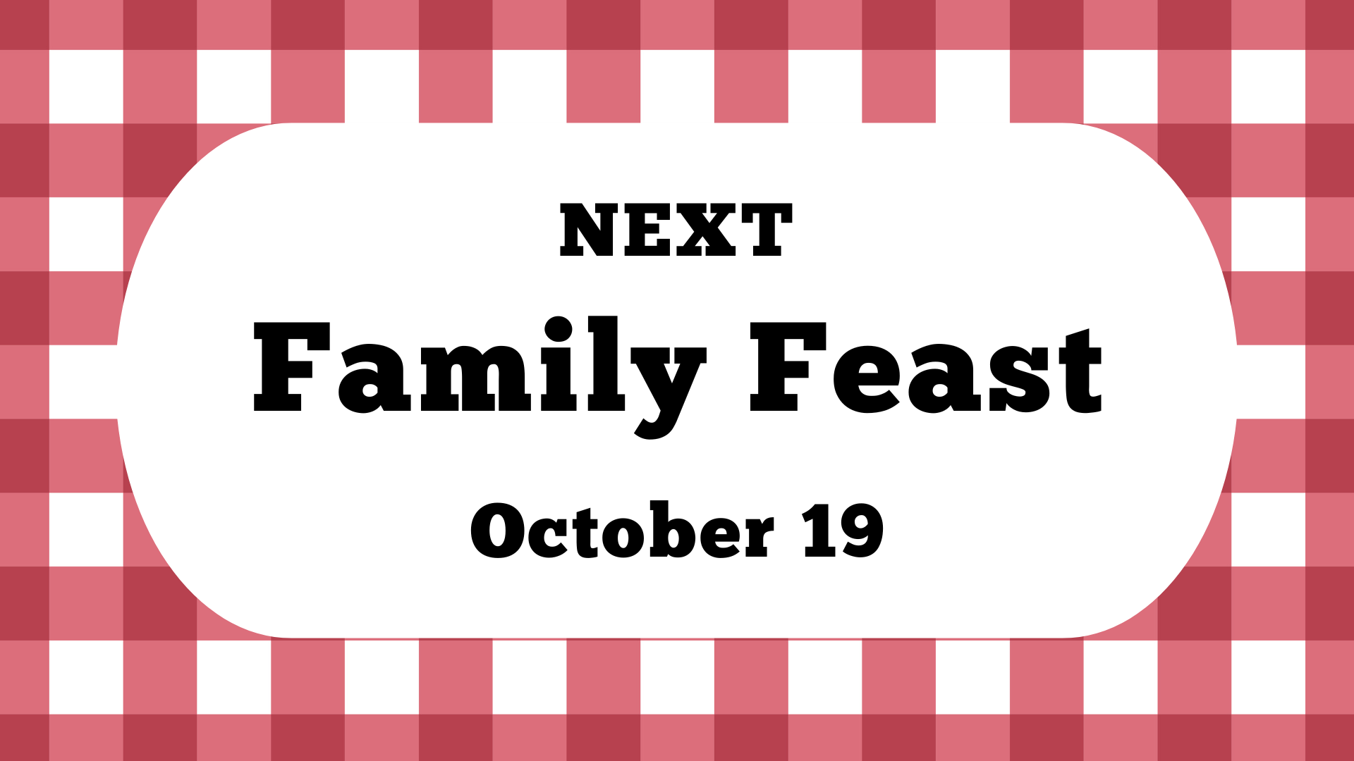 Family Feast