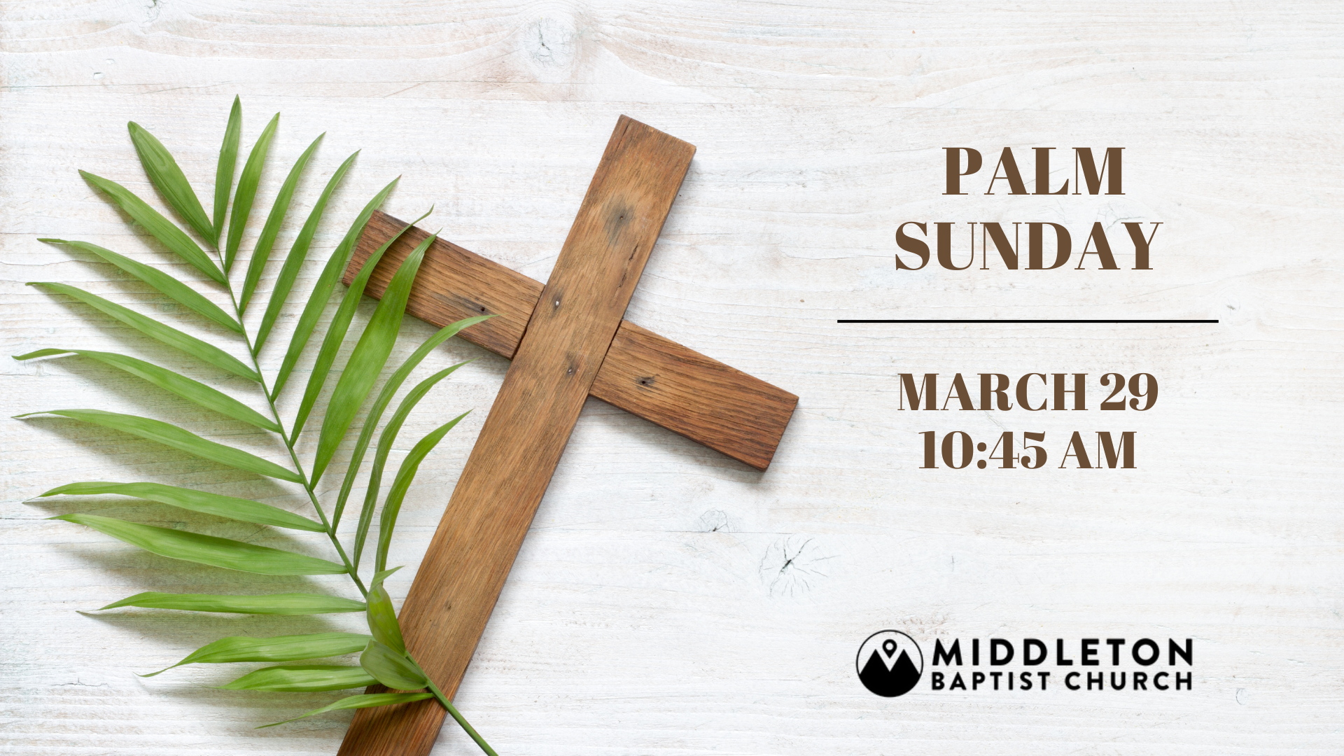 Palm Sunday Worship Service 