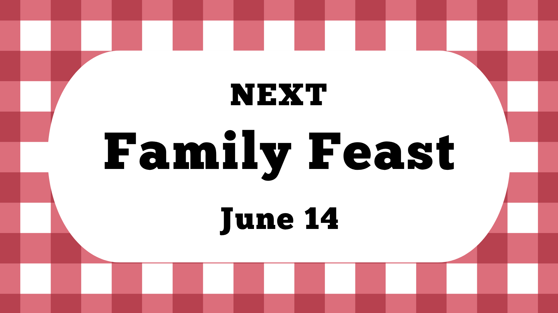 Family Feast