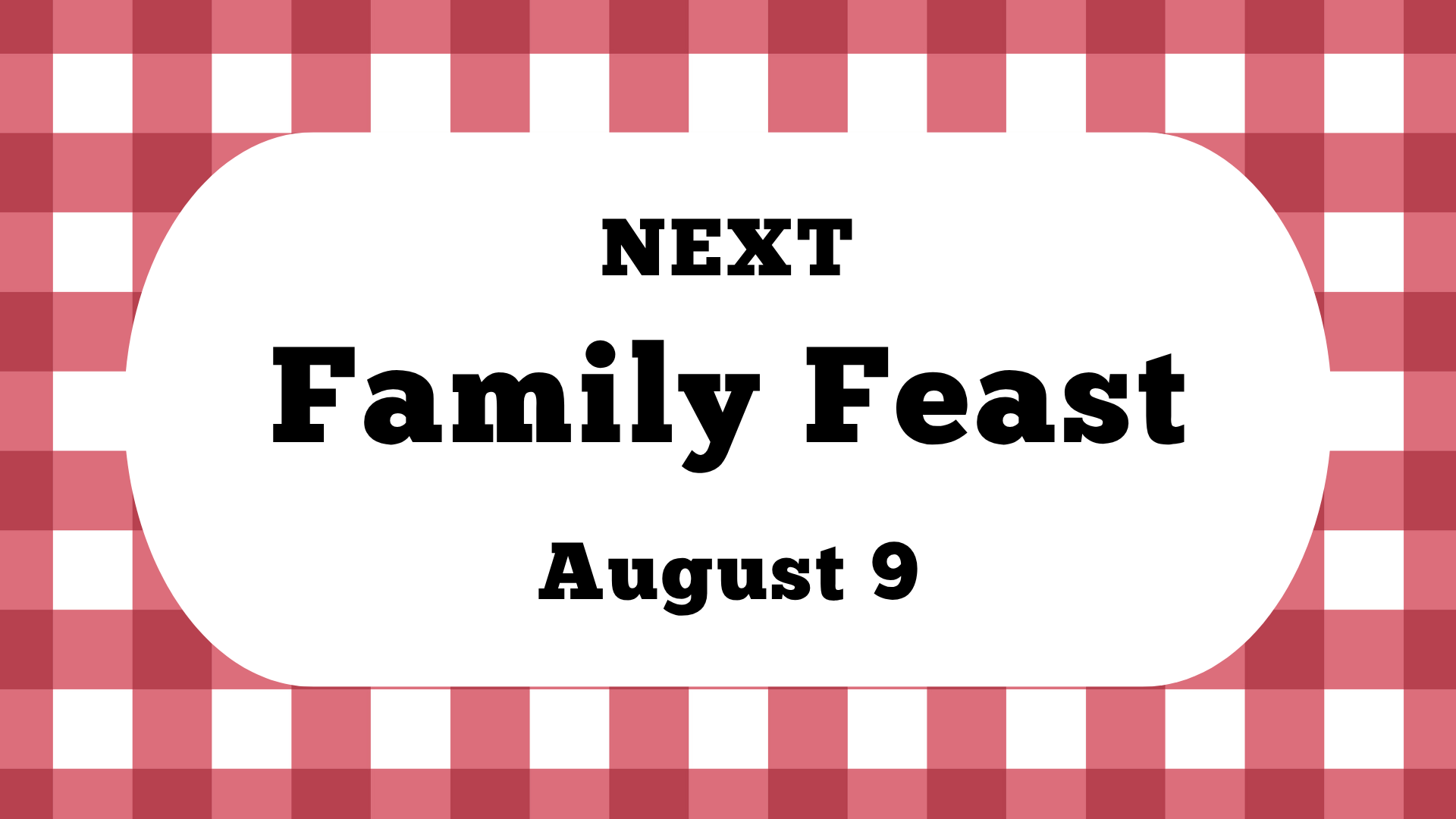 Family Feast