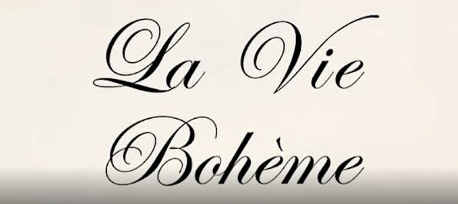 La Vie Bohème