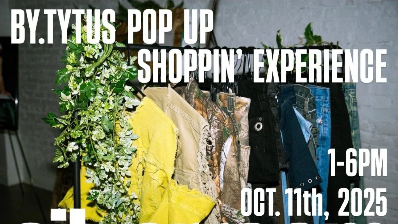 TYTUS By.Tytus 1st Ever POP UP Shoppin’ Experience