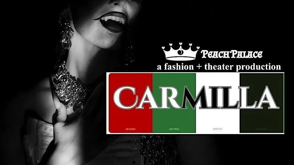Carmilla: Fashion Show and Theater Production 