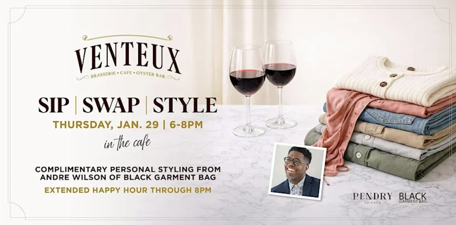 Sip, Swap & Style with Andre Wilson at Venteux Cafe 