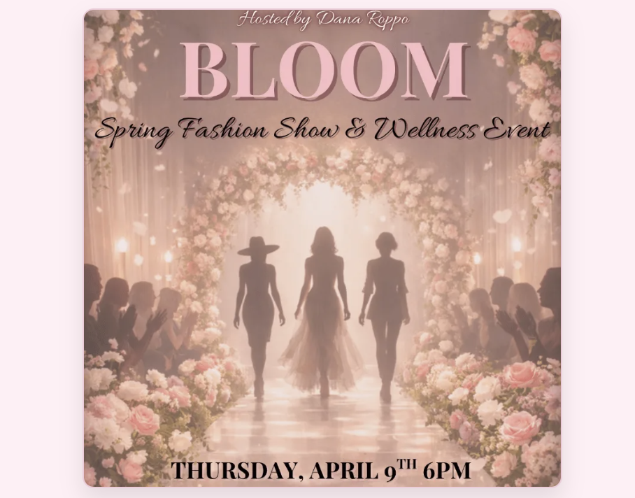 Bloom Fashion Show & Wellness Event