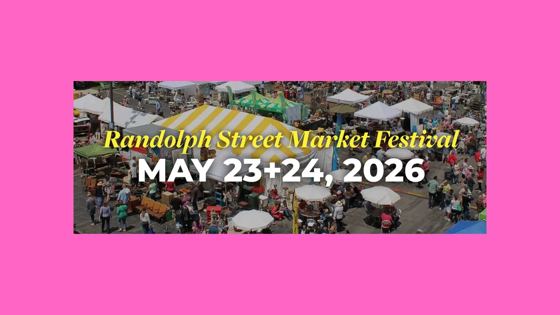 Randolph Street Market Festival 