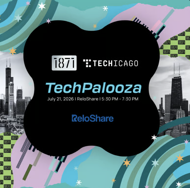 TechWeek Chicago: 1871's TechPalooza
