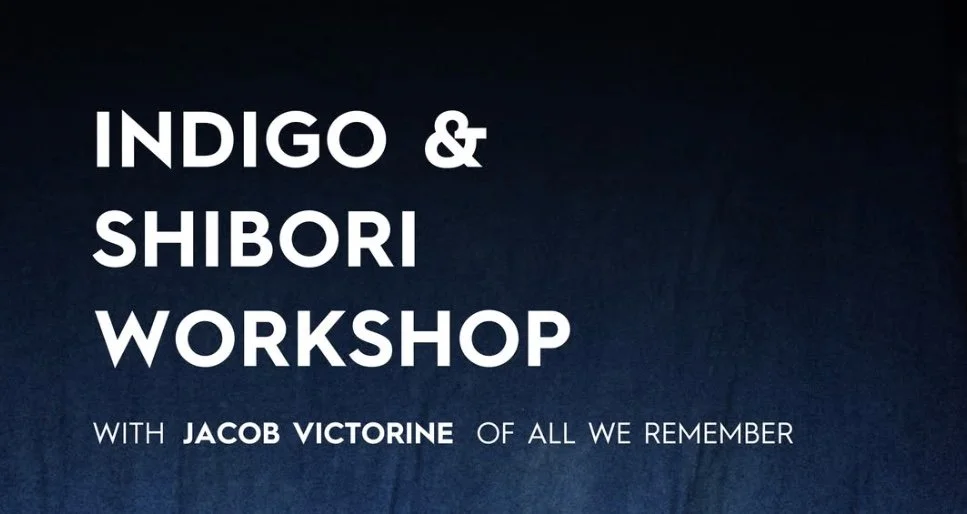 Indigo & Shibori Workshop