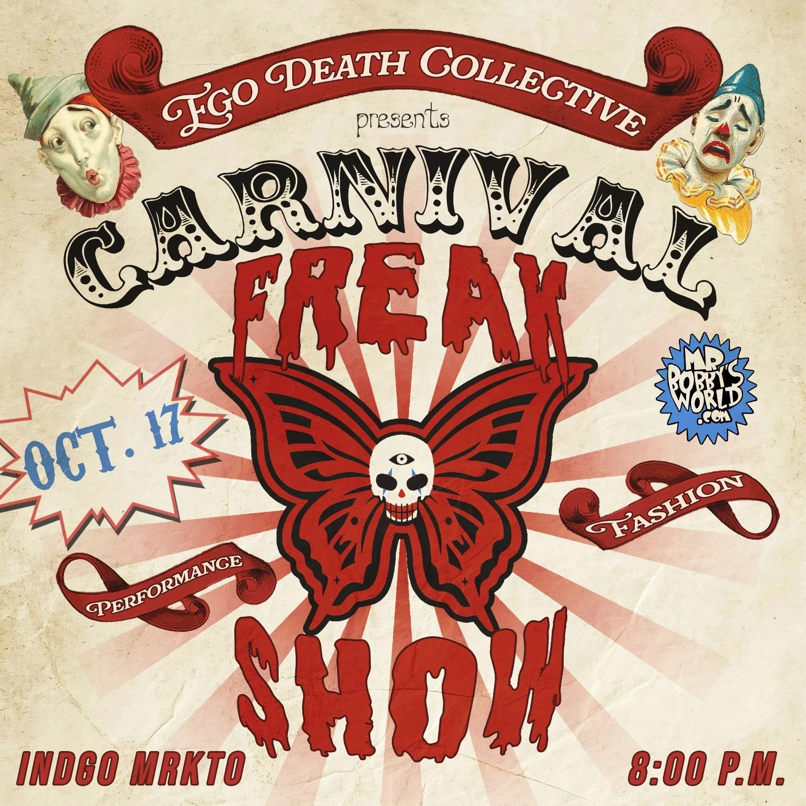 Ego Death Collective Presents: Carnival Freak Show