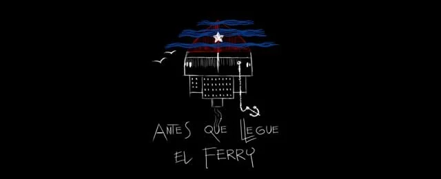 Antes de que llegue el ferry (2018)