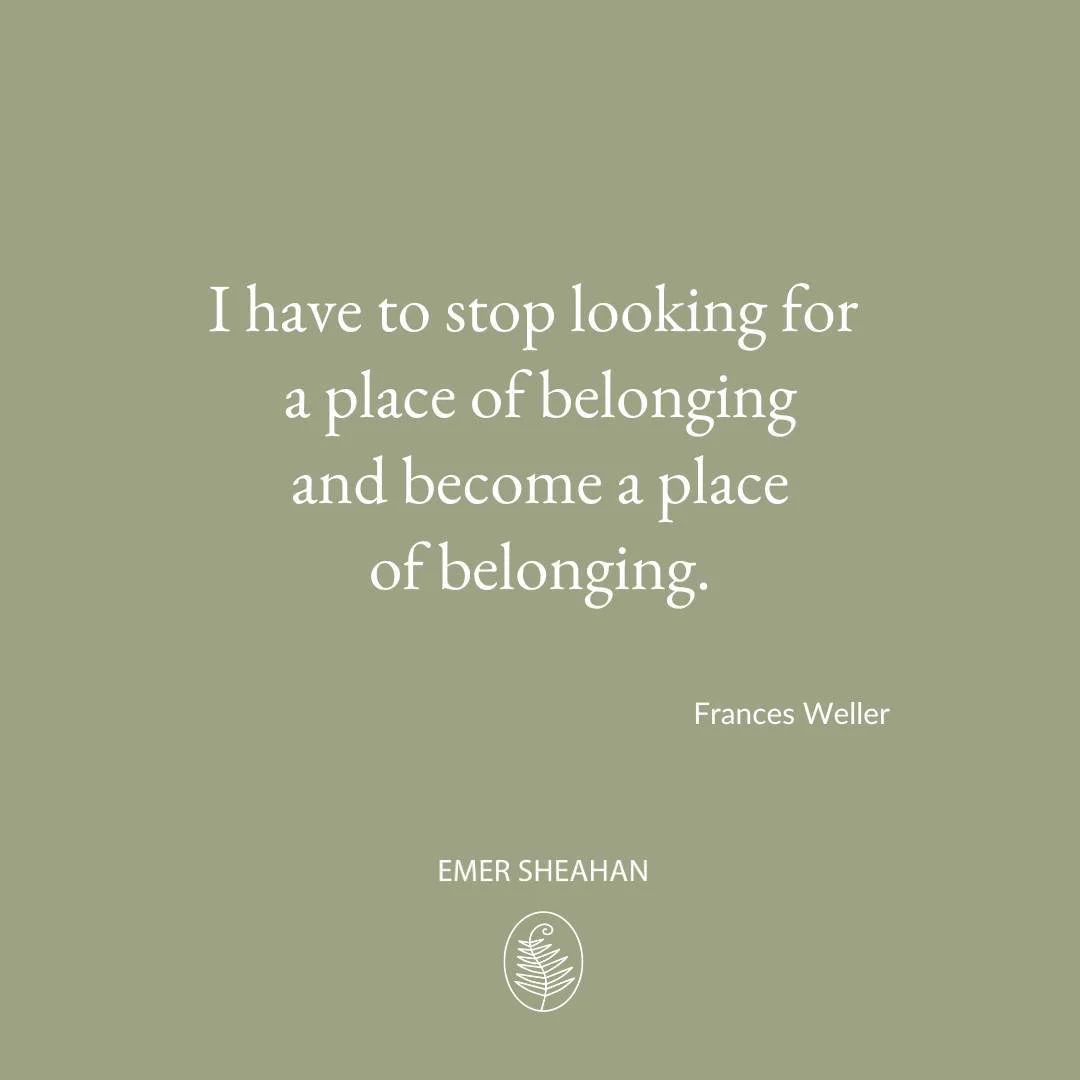 I love these words by writer, psychotherapist and soul activist, Frances Weller. They remind me that my body can be a container for safety &ndash; a place within where I can feel at home. In my own life, I&rsquo;ve found that the more I cultivate thi