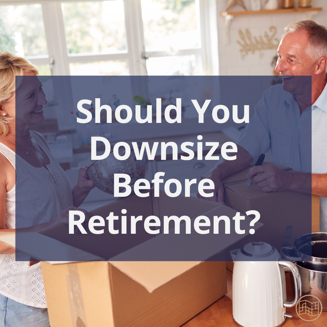 Should You Downsize Before Retirement in Ontario?