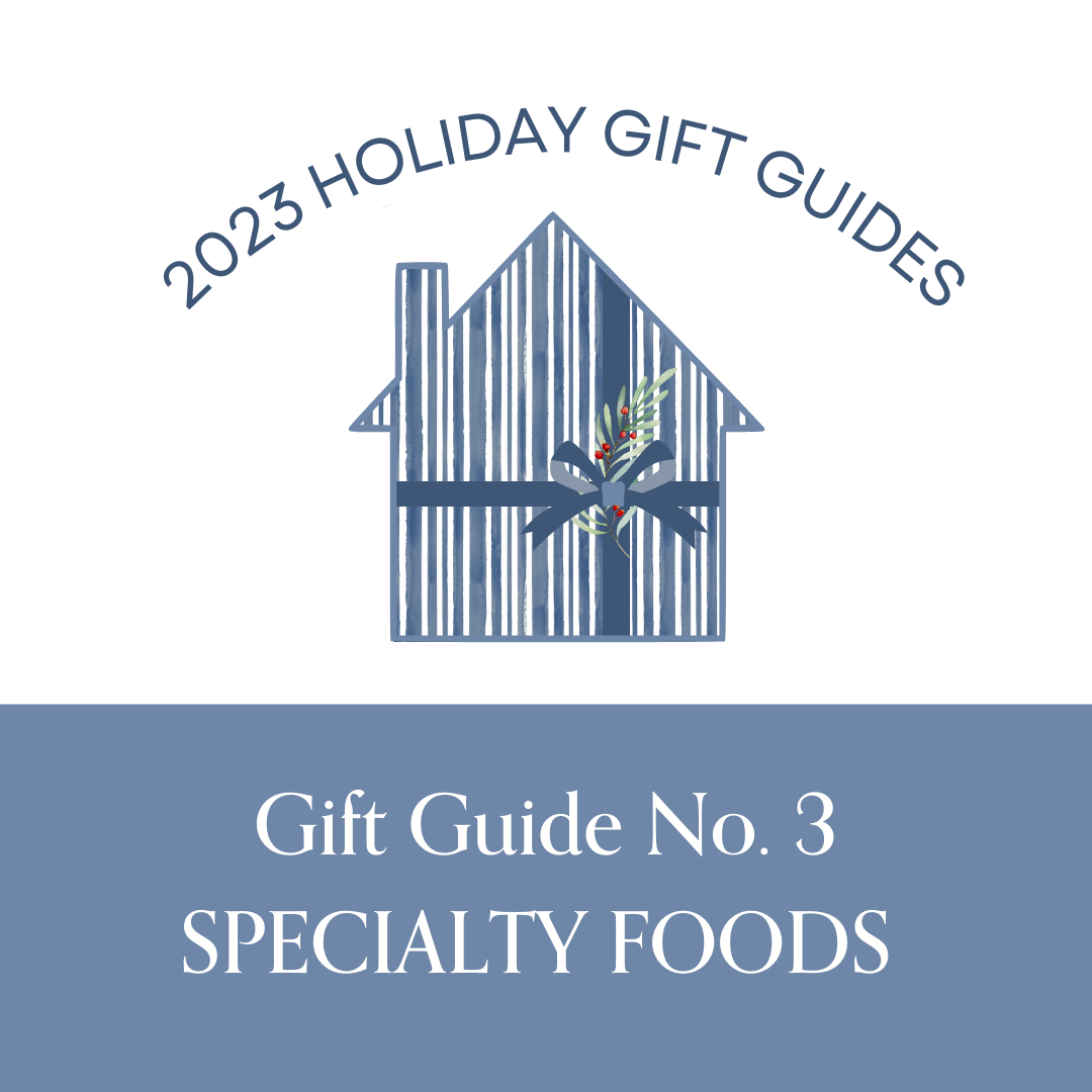 2023 Holiday Gift Guide No. 3: Specialty Foods — Little House on the Hudson
