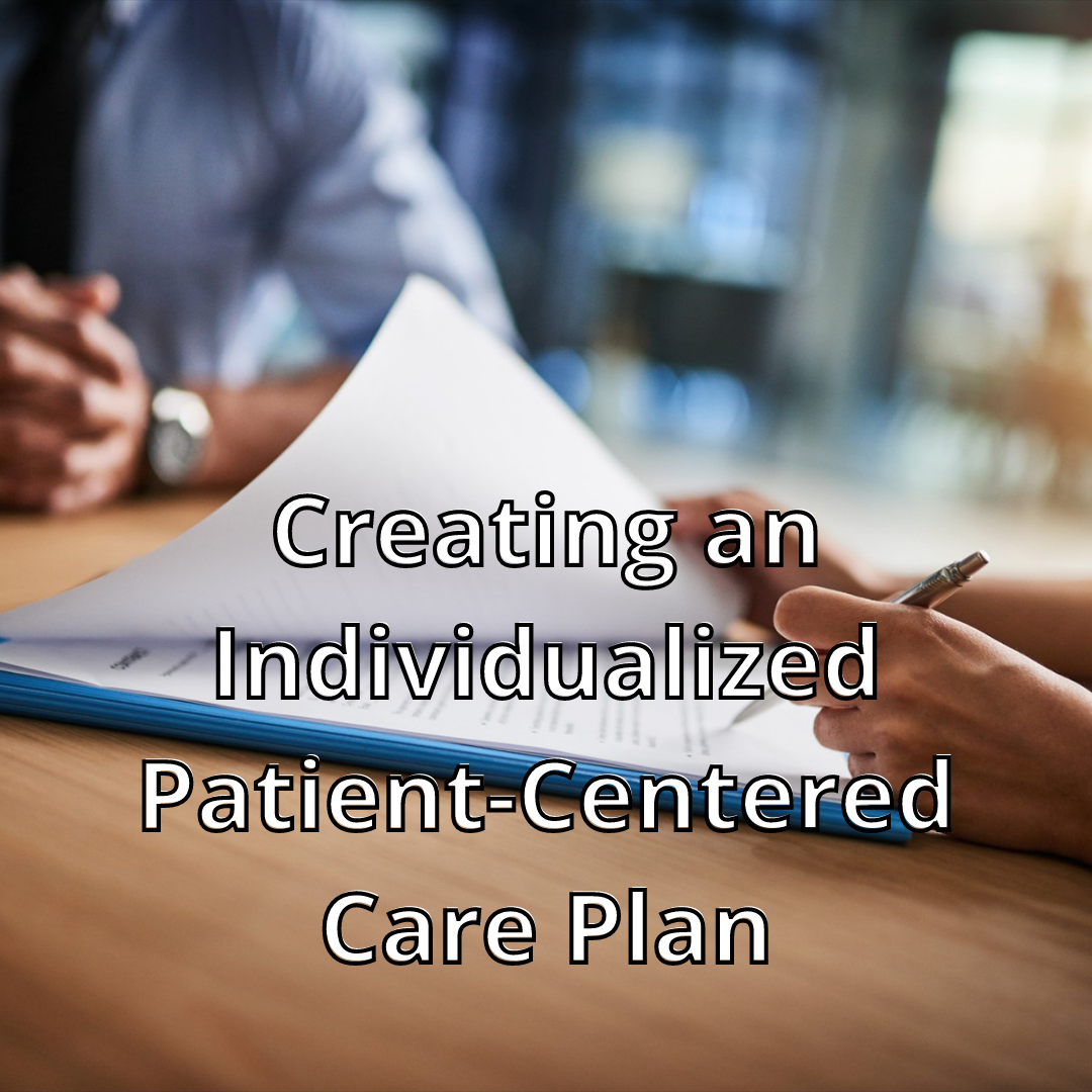 Creating an Individualized Patient-Centered Care Plan - Rise360 course