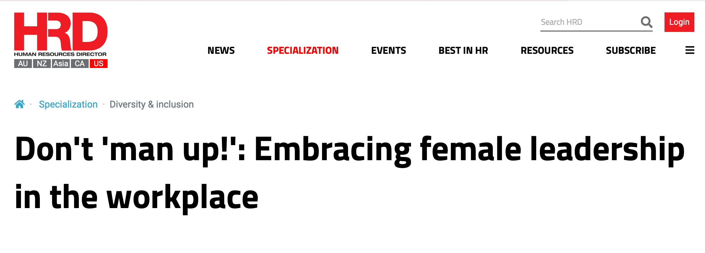 HRD: Don't 'man up!': Embracing female leadership in the workplace