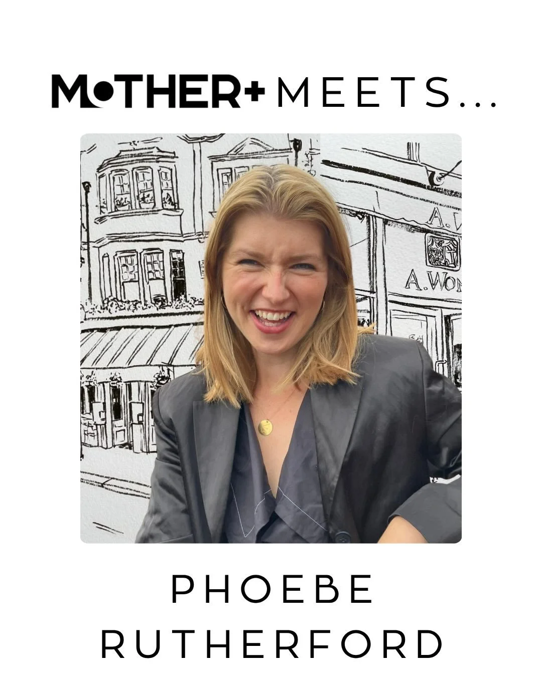 Mother+ Meets&hellip; Phoebe Rutherford

What began as a single lockdown sketch for @phoeberutherfordart has grown into a flourishing illustration career, now spanning restaurant menus, brand commissions and art workshops in the NHS. 

From her South