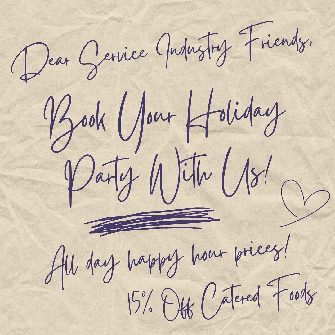 Dear friends in the service industry, we&rsquo;ve ALMOST made it through the holidays 😵&zwj;💫. Hang in there&hellip; As most bars and restaurants wait until January to have their holiday parties, we thought we would offer a service industry special
