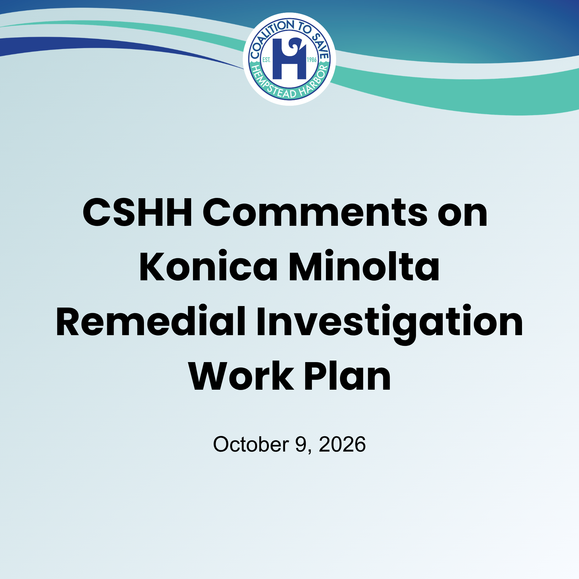 CSHH Comments on Konica Minolta Remedial Investigation Work Plan