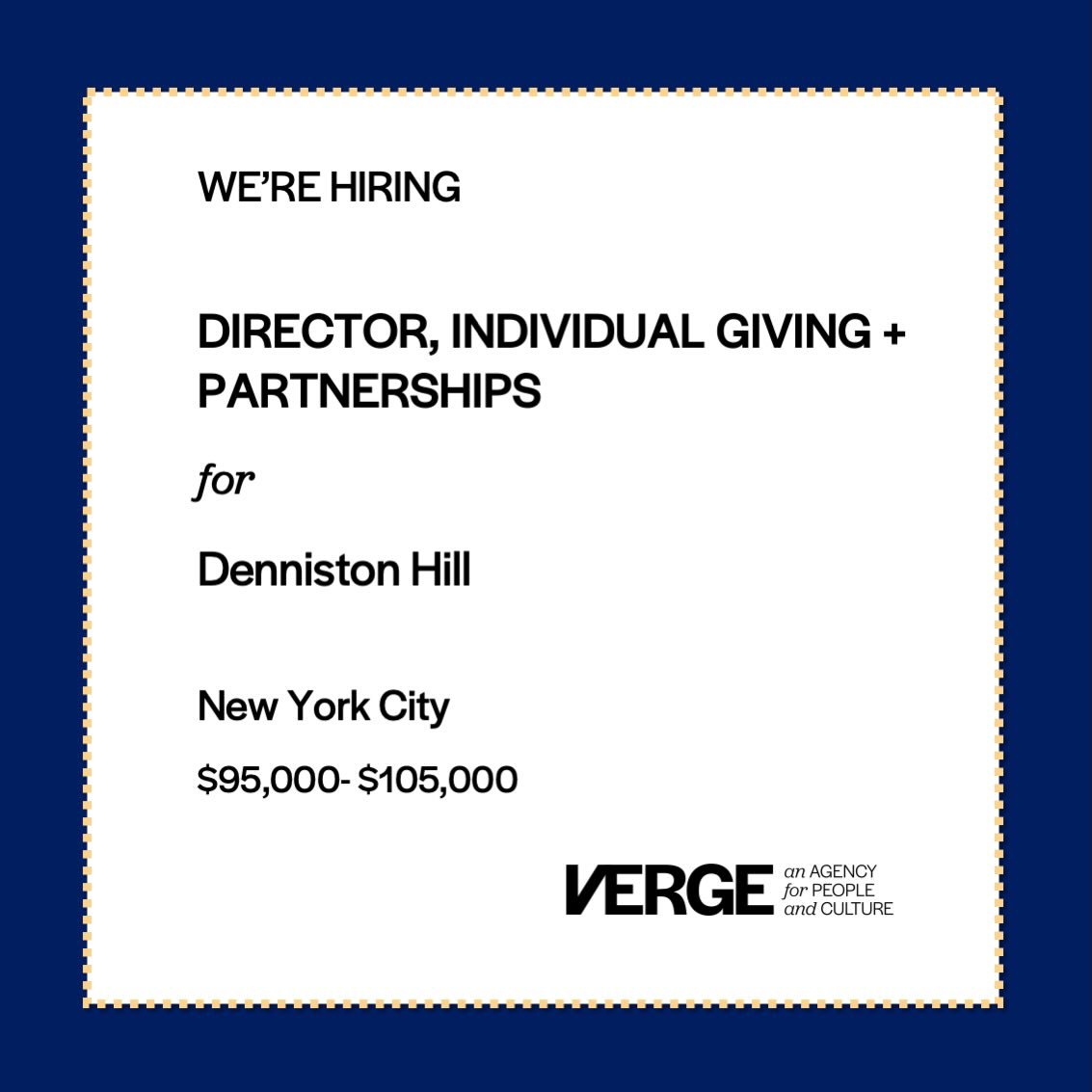 Denniston Hill is seeking a Director of Individual Giving + Partnerships to lead a growing development strategy. If you have an entrepreneurial spirit, a mind for business development, and are inspired by connecting people and ideas, this might be th