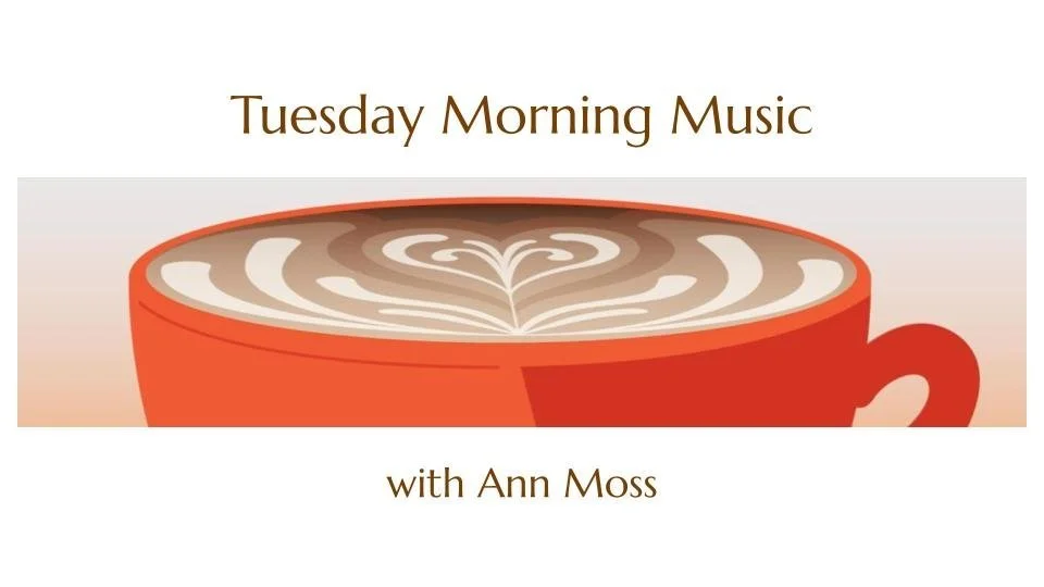 Tuesday Morning Music:  Ann Moss, soprano, discusses art song of Heather Gilligan