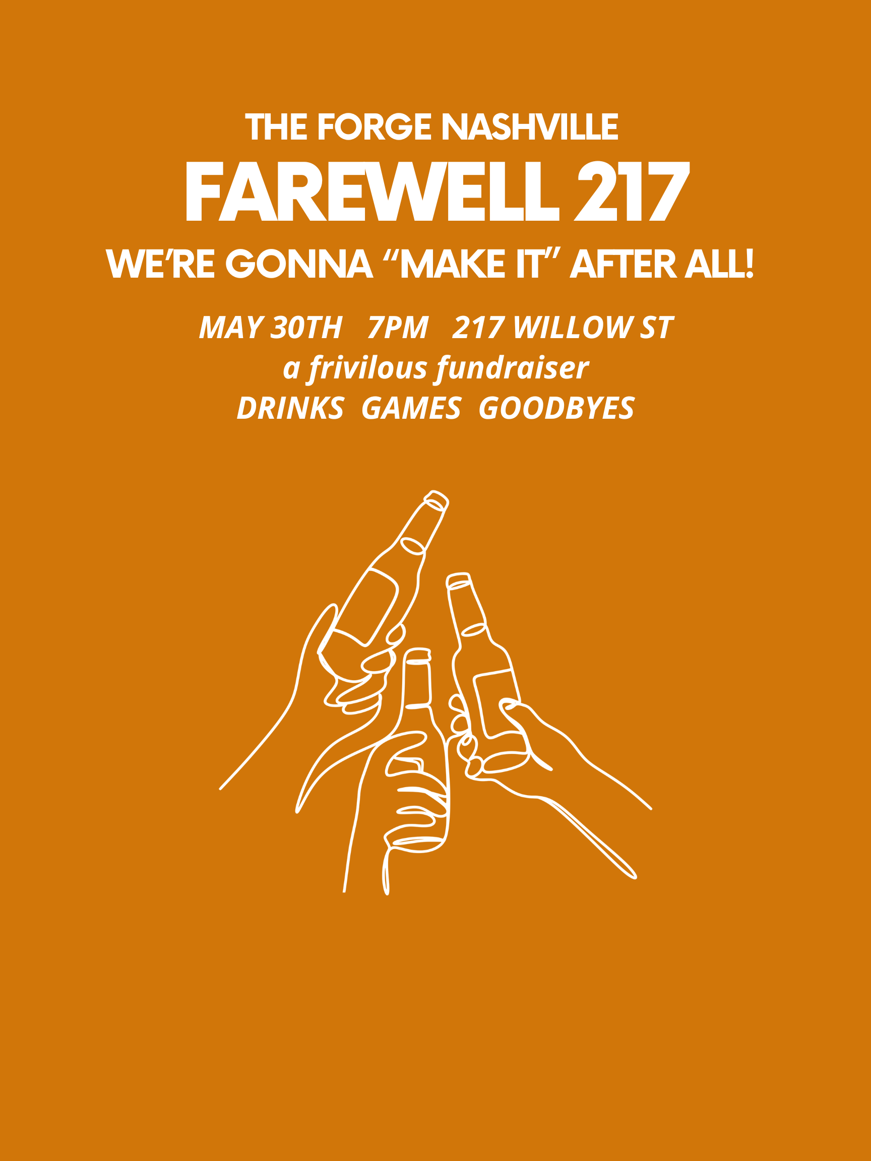 FAREWELL 217 : The Forge Nashville Goodbye Party