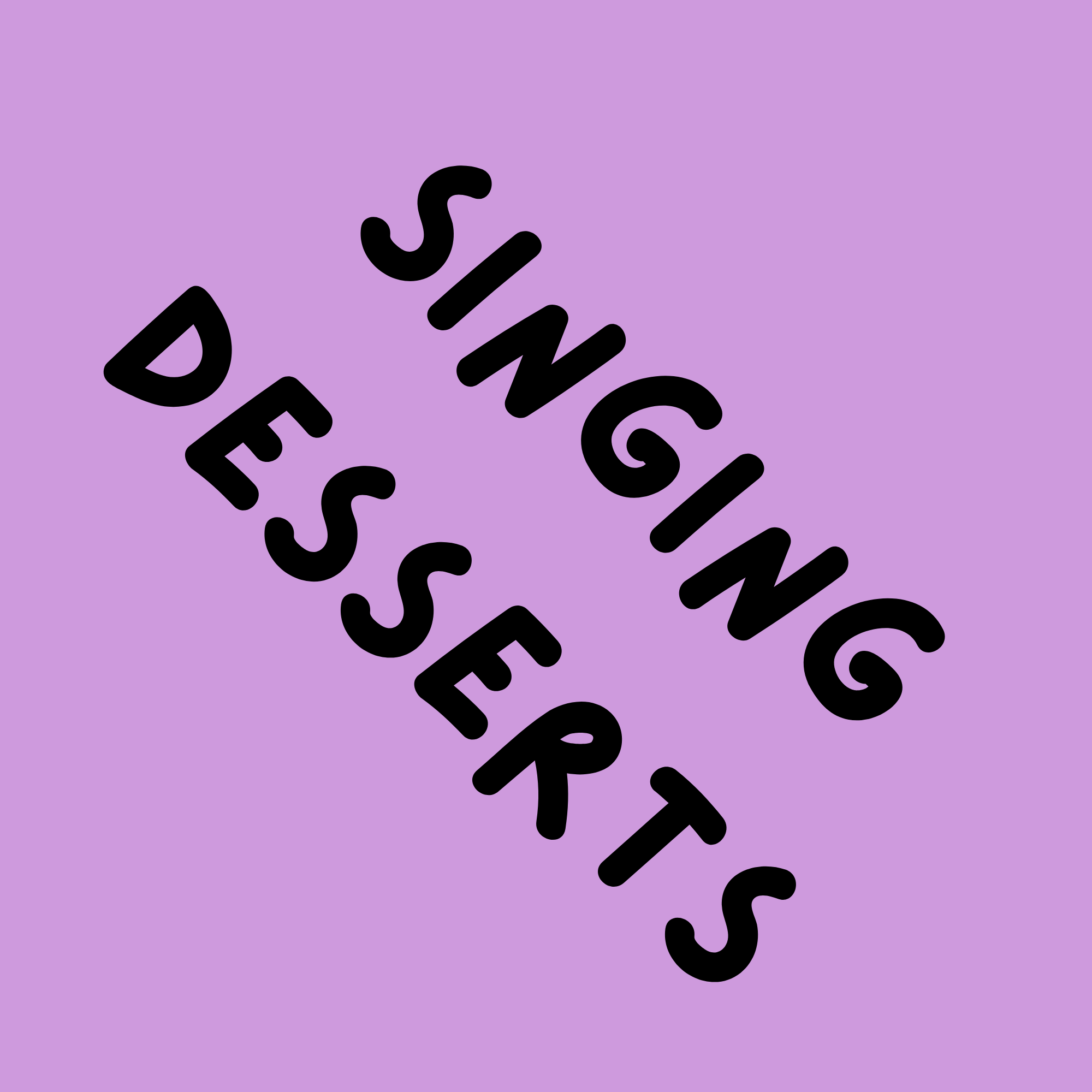 Singing Desserts