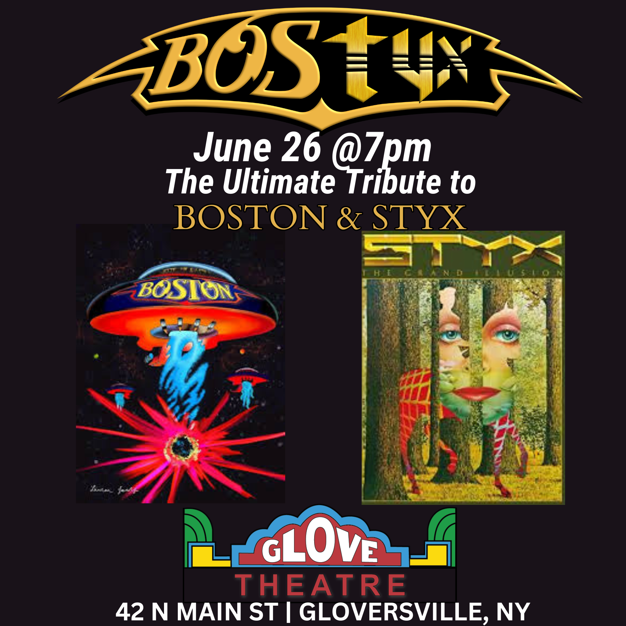 BOSTYX: THE ULTIMATE TRIBUTE TO BOSTON AND STYX