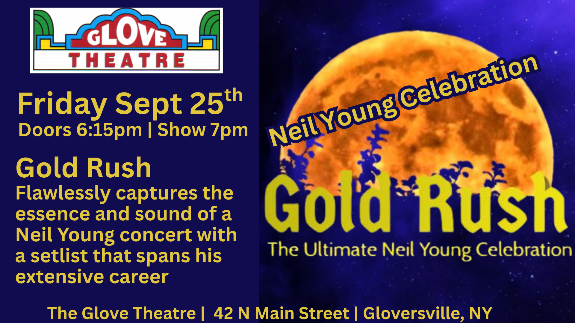 GOLD RUSH: THE ULTIMATE NEIL YOUNG CELEBRATION