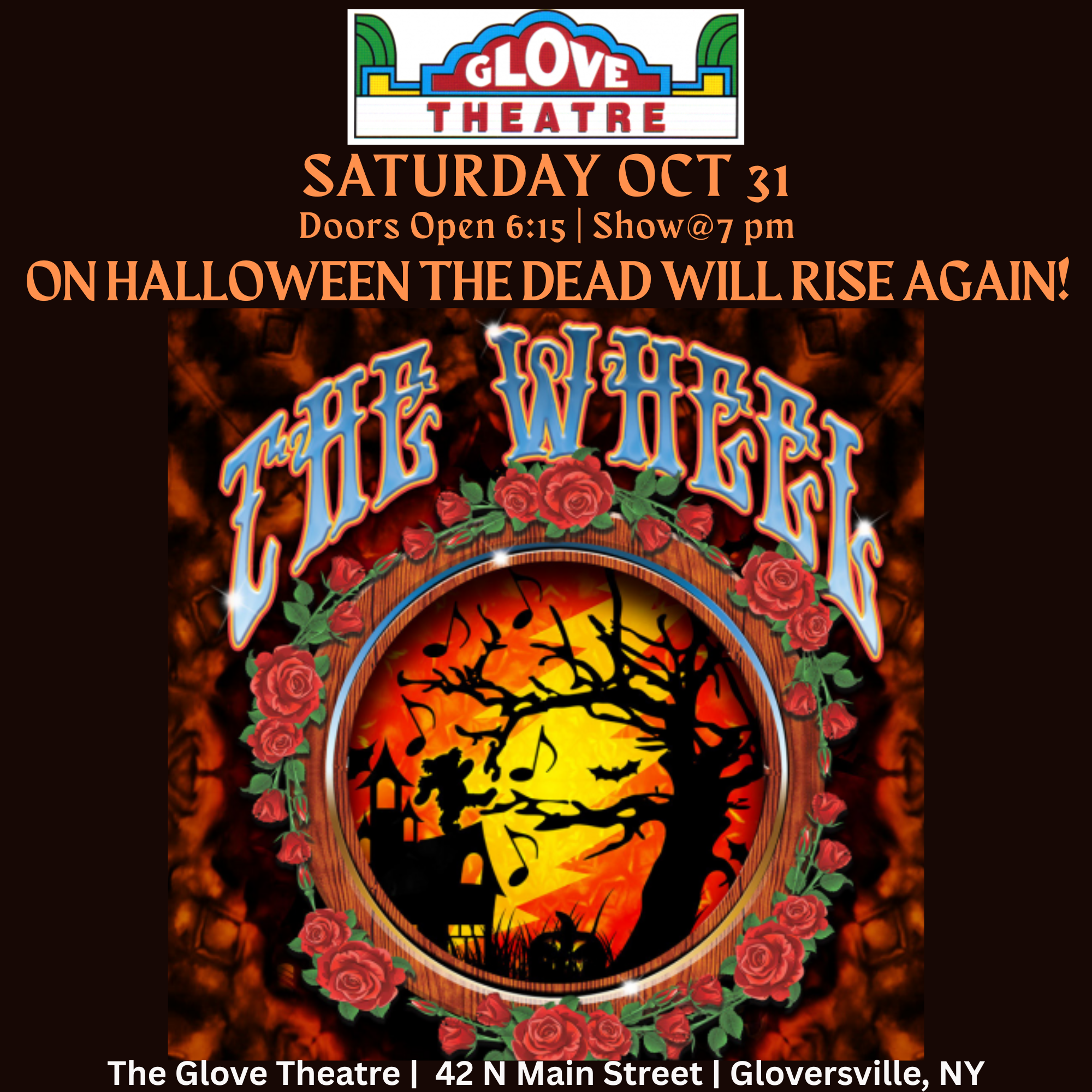THE WHEEL (Grateful Dead) - HALLOWHEEL'N AT THE GLOVE