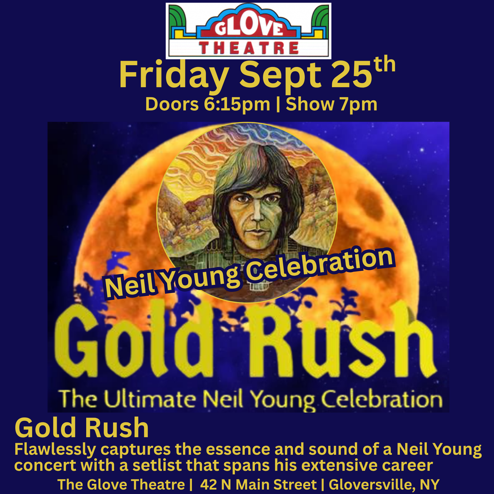 GOLD RUSH: THE ULTIMATE NEIL YOUNG CELEBRATION