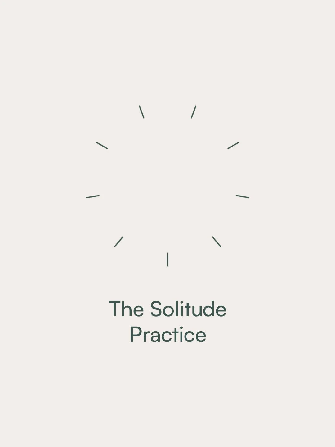 This Sunday at Sonoma Collective, we&rsquo;re beginning a new practice together: The Solitude Practice.

Distraction is one of the greatest threats to spiritual health in the modern world. We feel it every day. Noise, hurry, constant input. Jesus inv