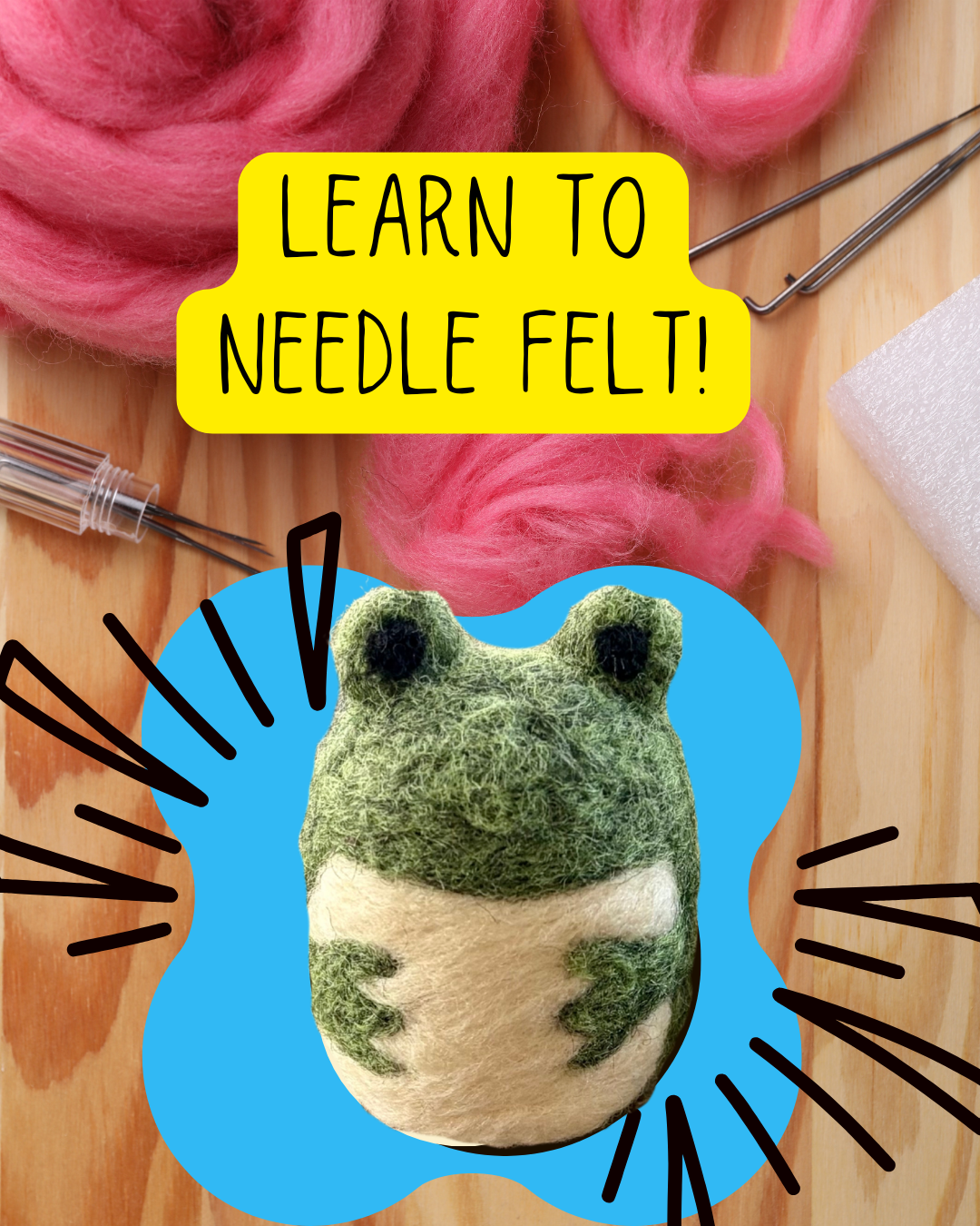 Needle Felting For Beginners 