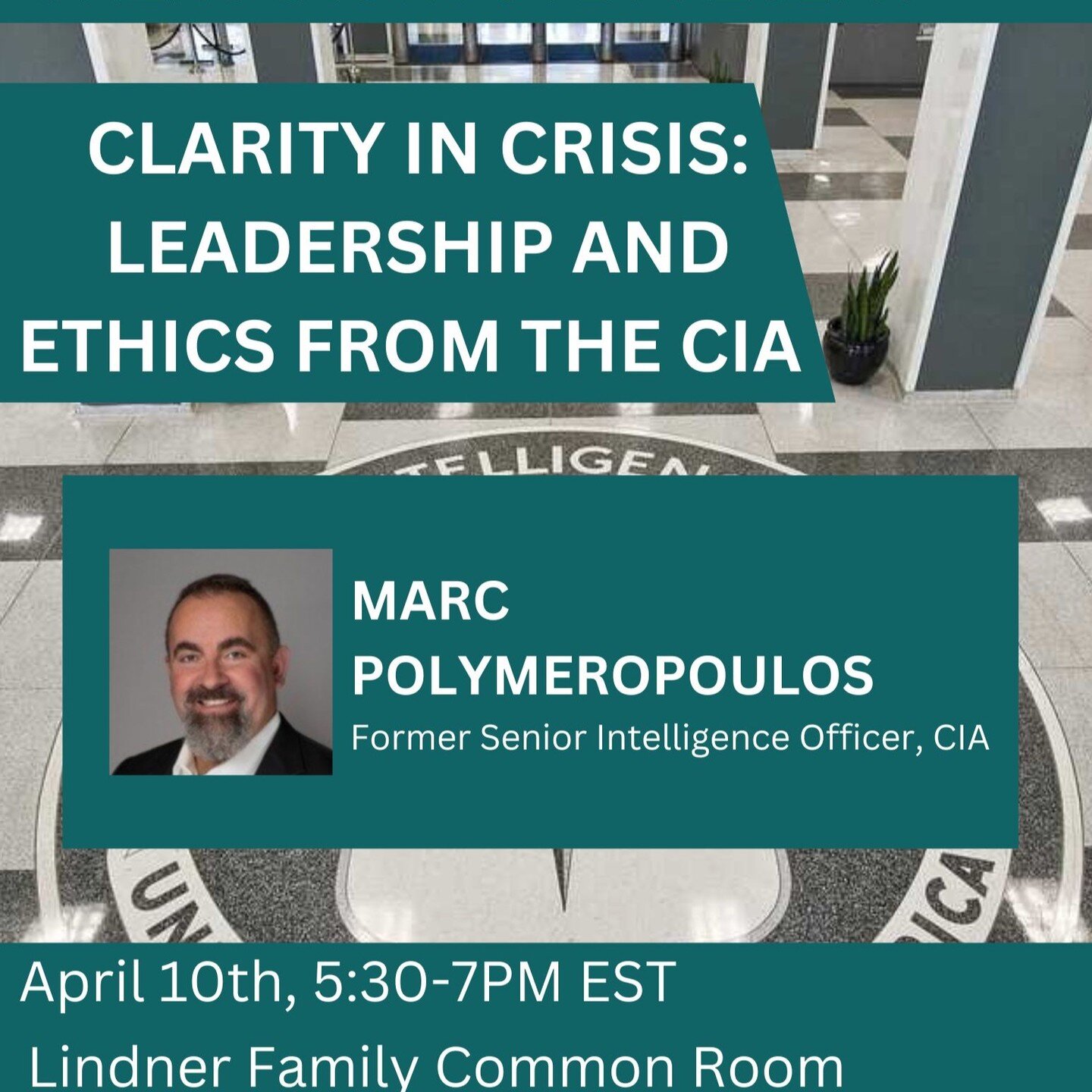 Please join us for &quot;Clarity in Crisis: Leadership and Ethics from the CIA,&quot; organized by @dpe.gwu Featuring Marc Polymeropoulos, a former CIA senior intelligence officer, the event will discuss the CIA and lessons to be learned from its lea