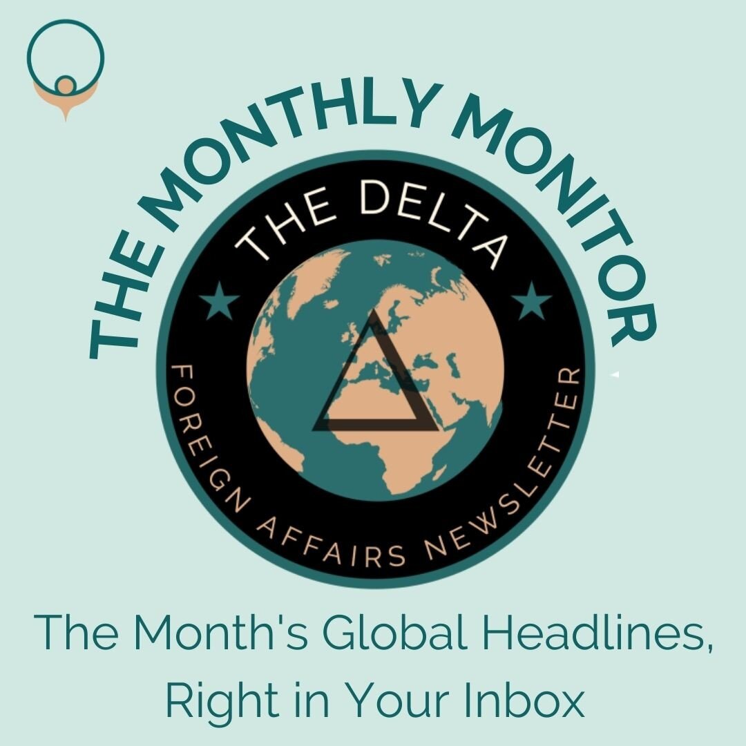 Onero is so excited to announce a BRAND NEW newsletter from the Delta Foreign Affairs Newsletter team! The Monthly Monitor brings in-depth analyses of crucial international affairs events right to your email inbox. Subscribe at the link in our bio!