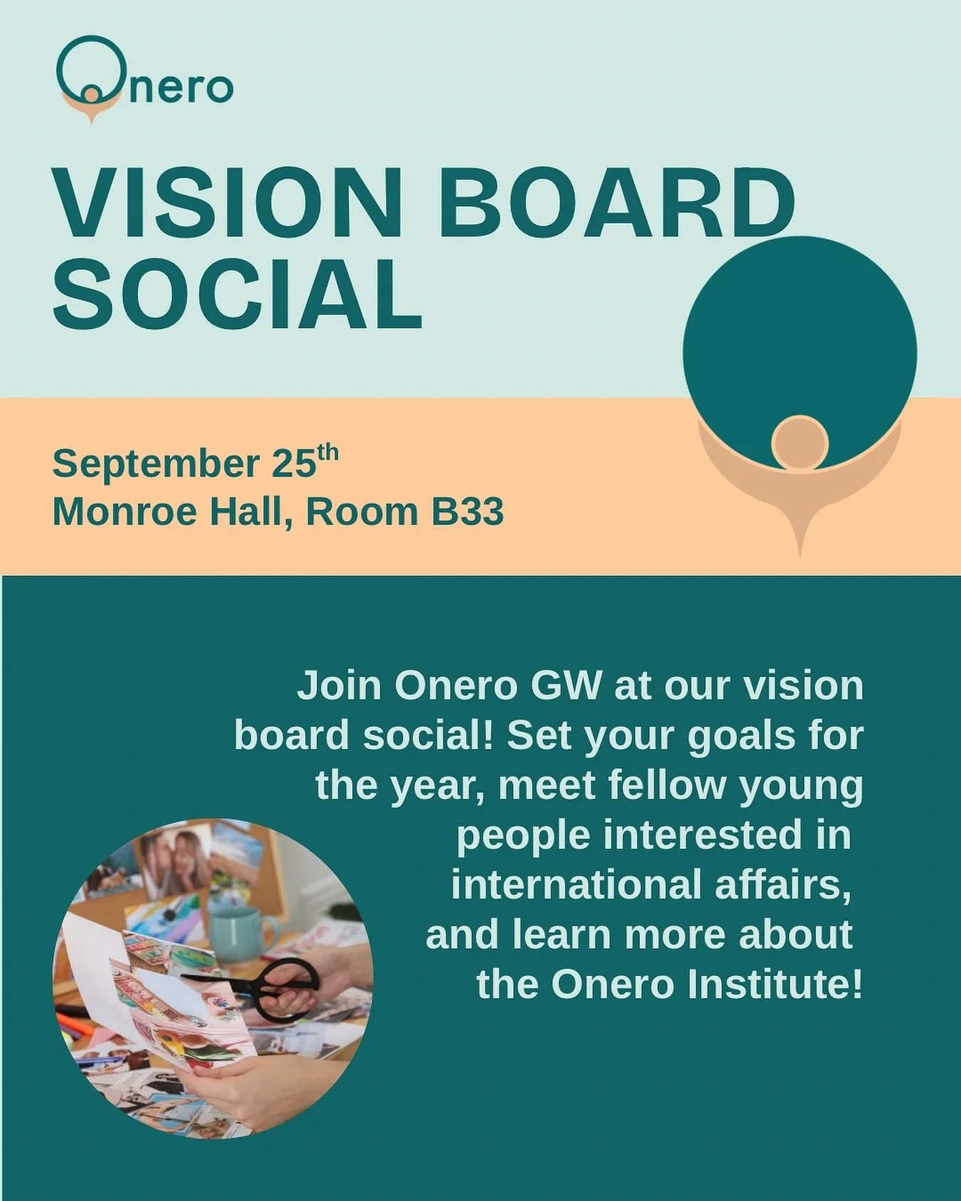 Join Onero GW at our vision board social tomorrow, in Monroe B33! Meet other members, plan the rest of your semester, and learn more about the Onero Institute!