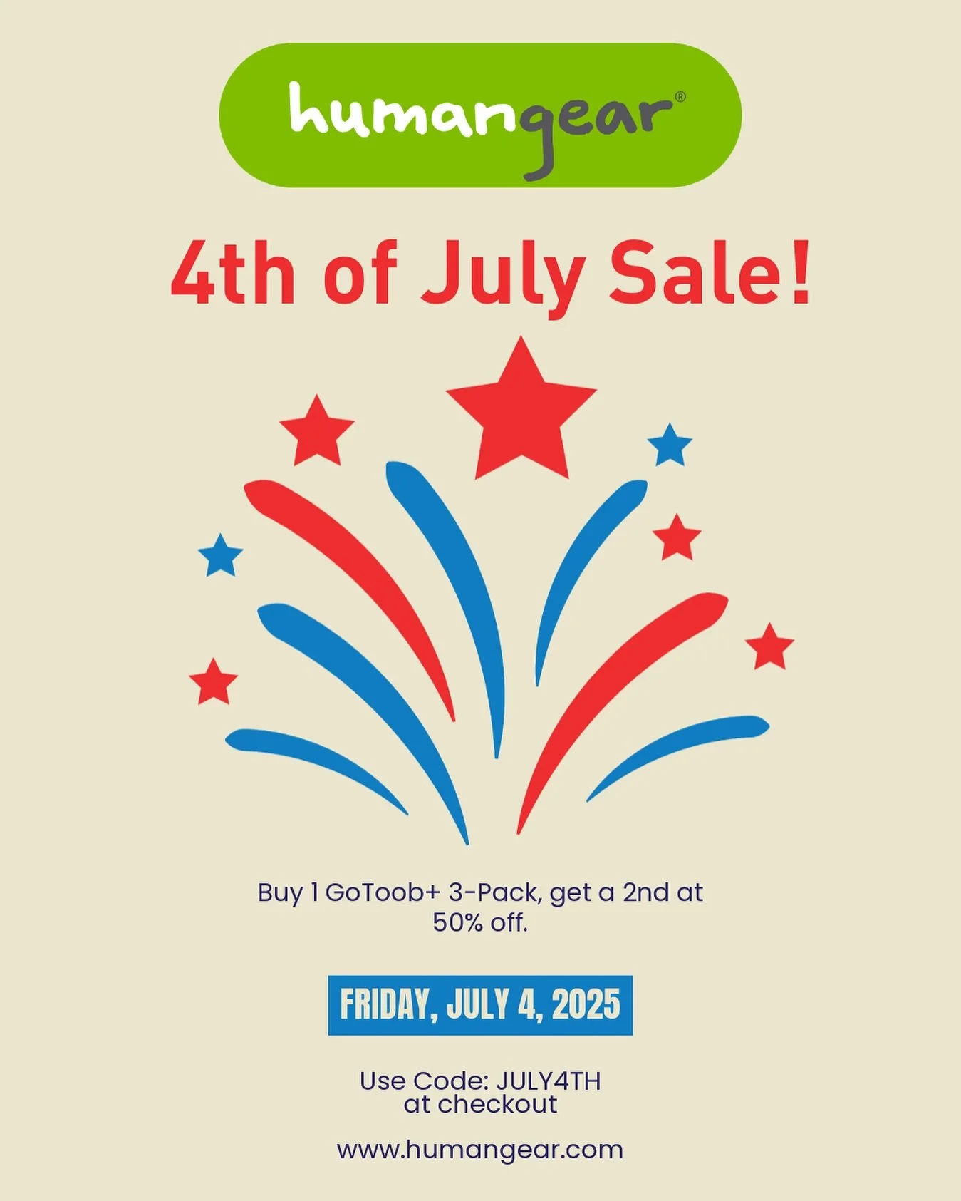 Let freedom Toob!

In honor of the 4th, buy any GoToob+ 3-Pack and get a second one for 50% off &mdash; today only.
