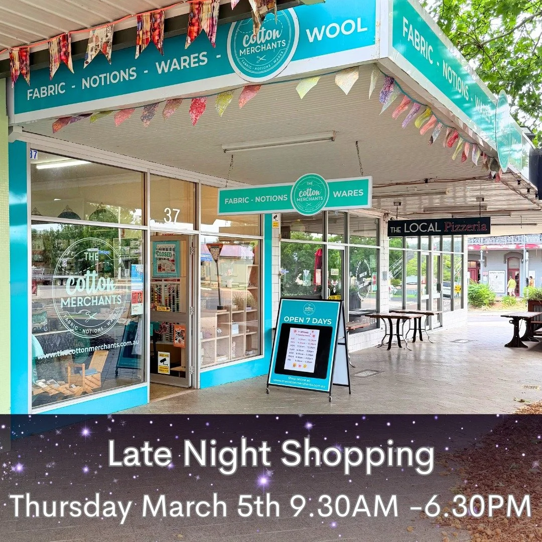For those of you who would like to shop after work we are opening for late night shopping on March 5th until 6.30PM. Take advantage of our extended hours to browse our new fabric ranges and our sale of 40% off selected fabrics.
37 Wynyard St Tumut NS