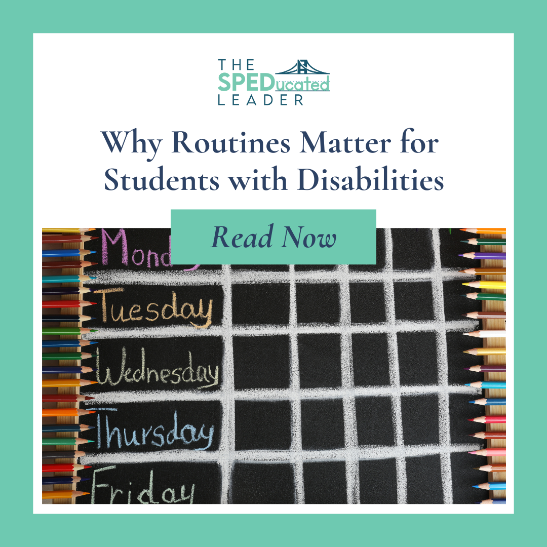 Why Routines Matter for Students with Disabilities