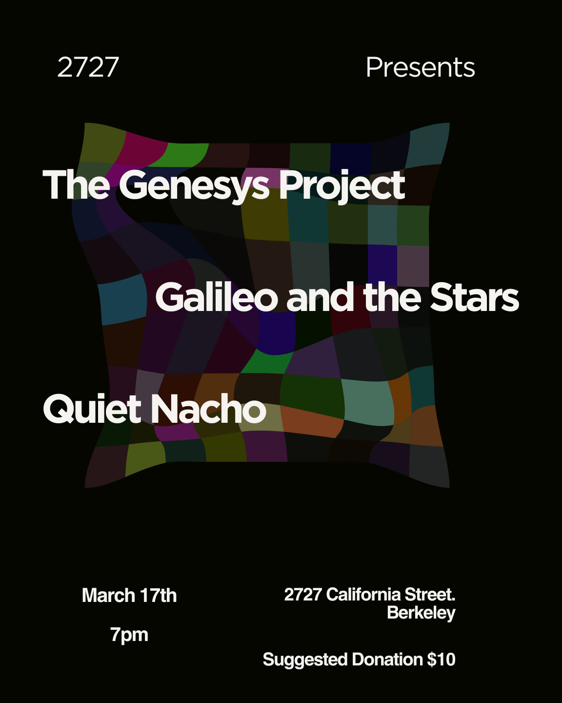 The Genesys Project / Galileo and the Stars / Quiet Nacho