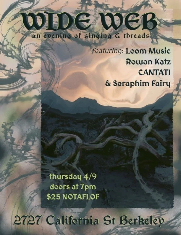 Wide Web - an evening of singing &amp; threads