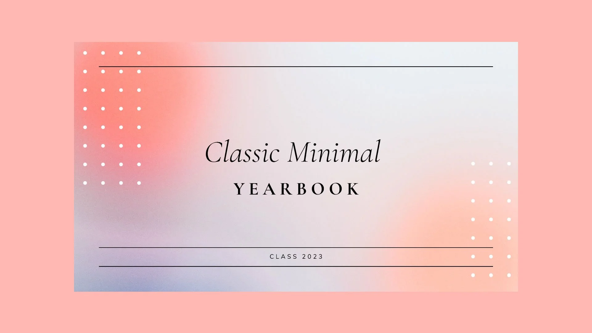 Cover page of the Classic Minimal Yearbook presentation, featuring a sleek, modern gradient design