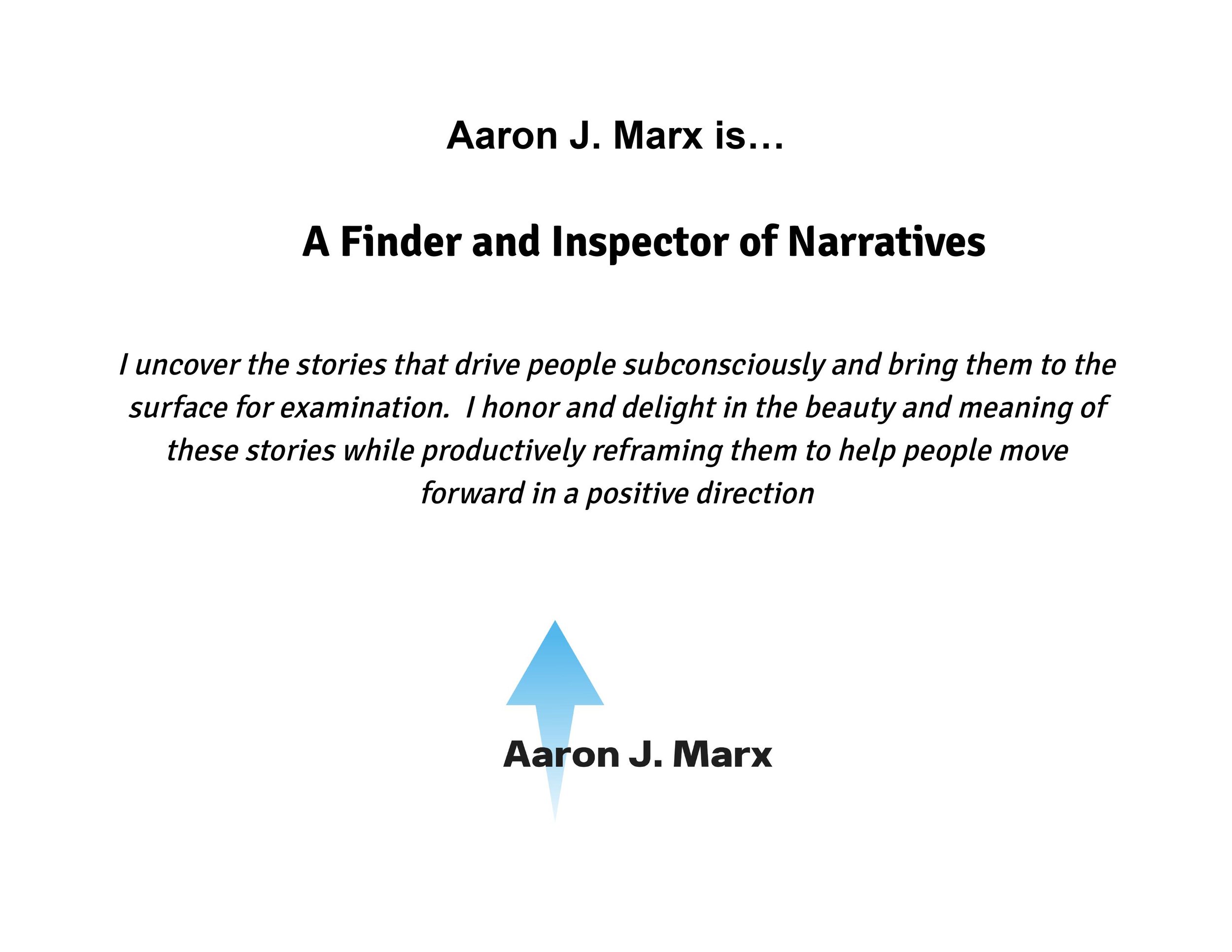 Aaron J. Marx is…(Part 4)
