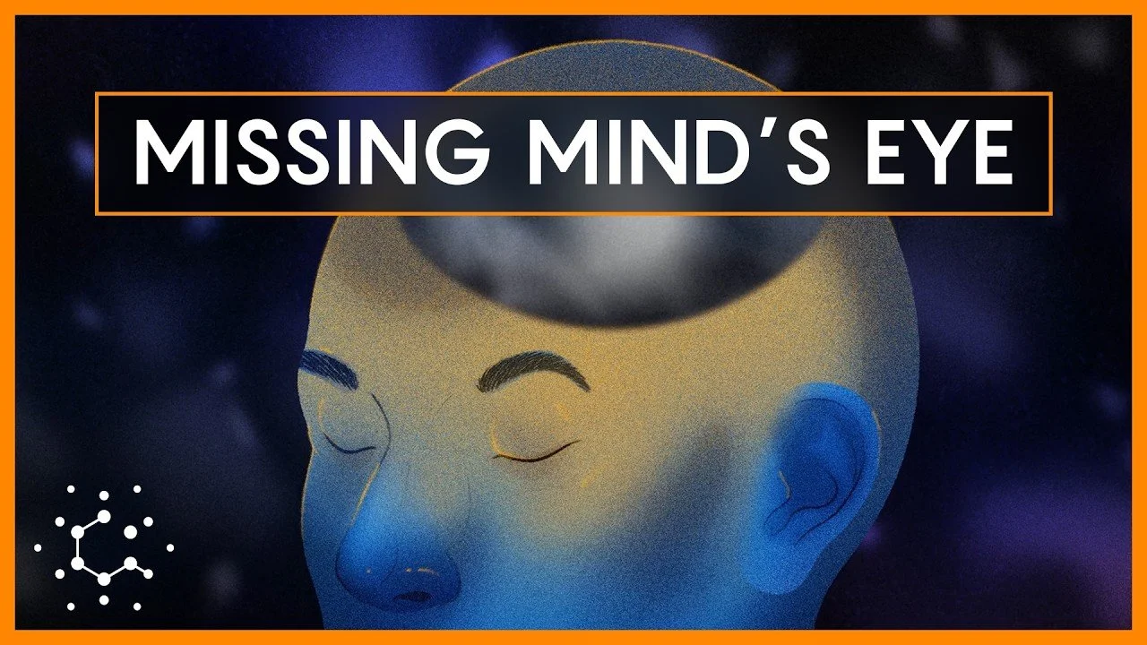 Aphantasia: Why Some People Can't "See" Mental Images