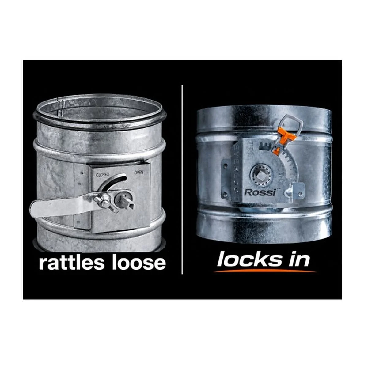  Locking damper regulator  
 Rossi HVAC Hardware 

   BOOTH S6944  
