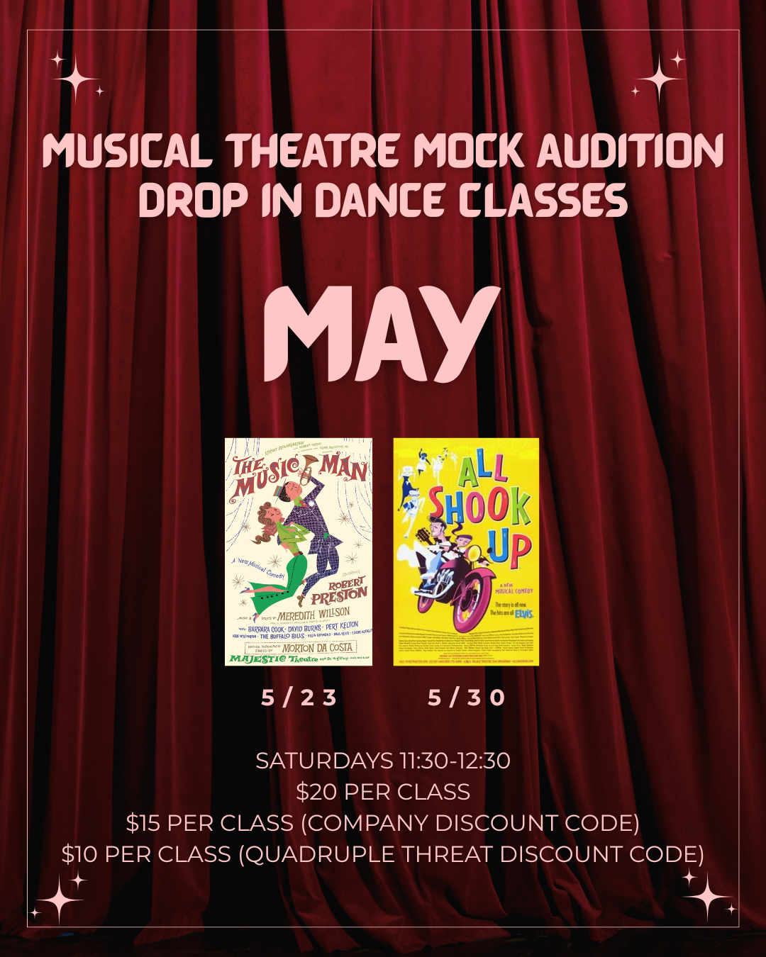 Poster for a musical theatre mock audition with drop-in dance classes in May. The poster features a red curtain background with stars, two show posters for 'The Music Man' and 'All Shook Up', and information about dates, times, prices, and discounts.