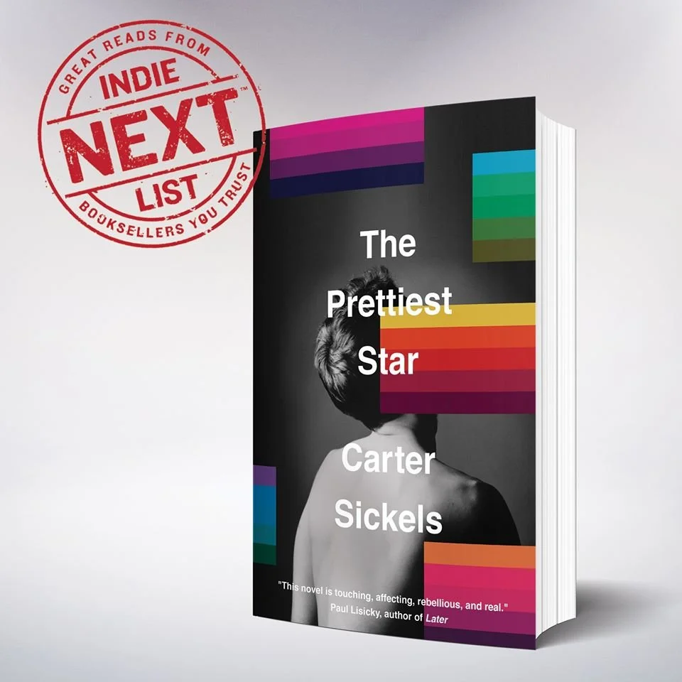 The Prettiest Star, by Carter Sickels