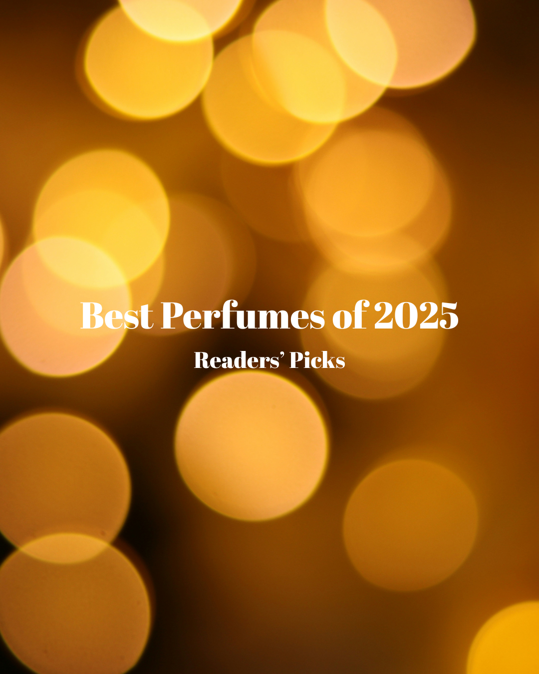 PlezuroMag Readers Chose the Best Perfumes of 2025