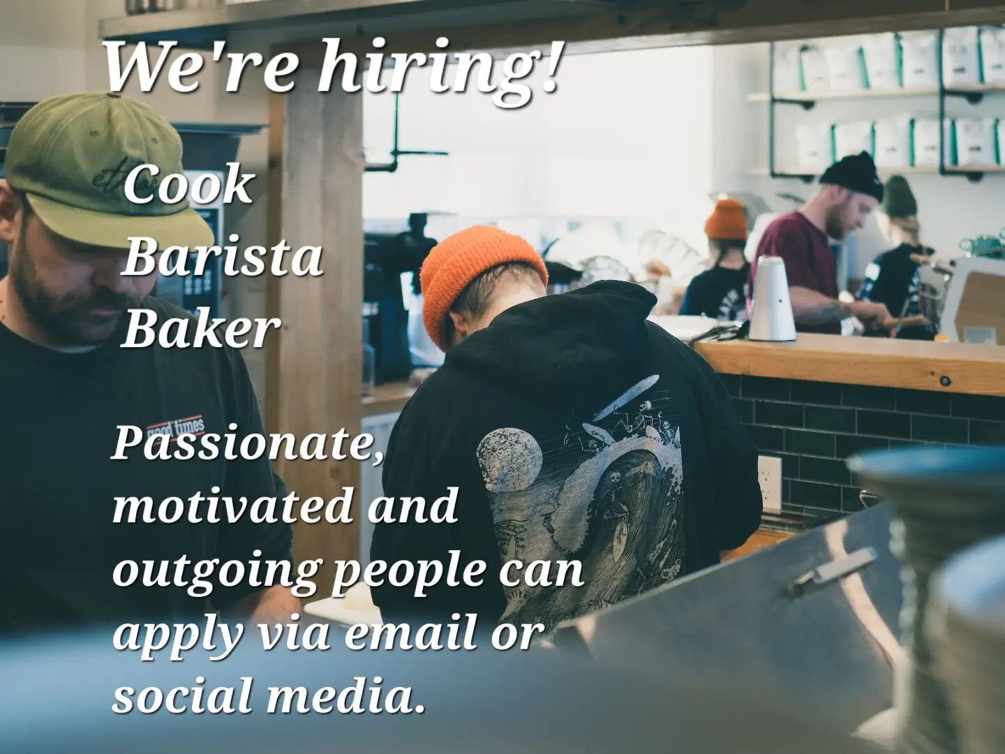 Join the team!

We're looking for the right people to bolster our crew.

If you have a passion for people, cooking, coffee or baking or all of the above, send us your resume today!

We offer living wages, a flexible schedule, perks, opportunities for