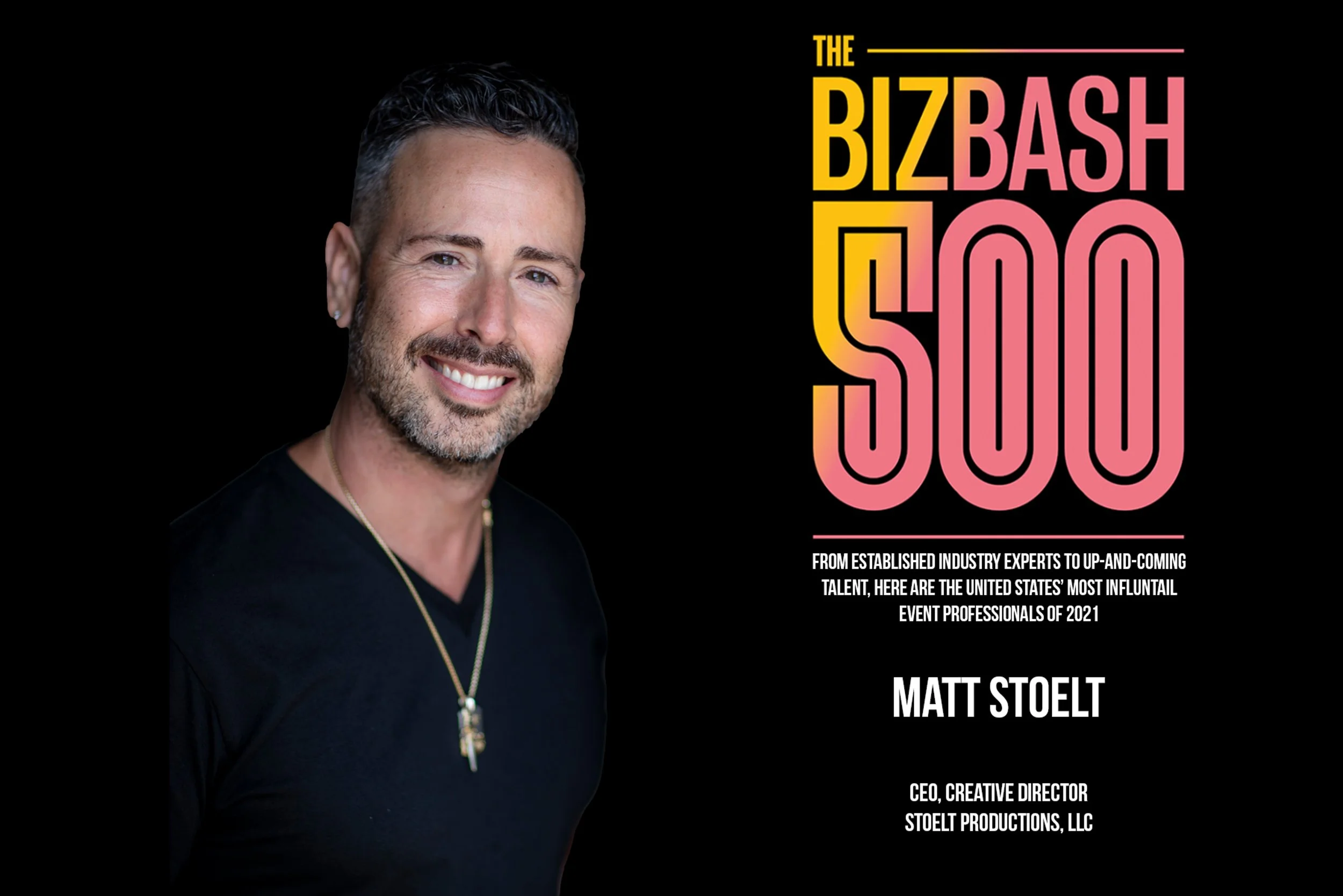 The BizBash 500: Meet 2021's Most Influential Event Professionals